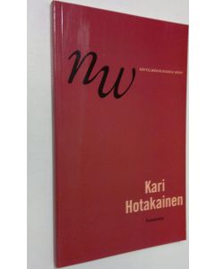 Kirjailijan Kari Hotakainen käytetty kirja Punahukka : näytelmä