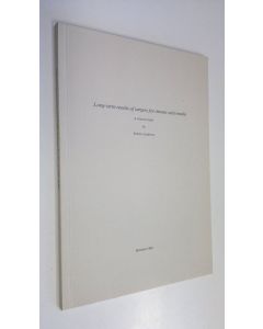 Kirjailijan Robert Lindroos käytetty kirja Long-term results of surgery for chronic otitis media : a clinical study
