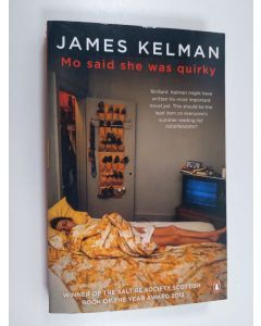 Kirjailijan James Kelman käytetty kirja Mo Said She Was Quirky