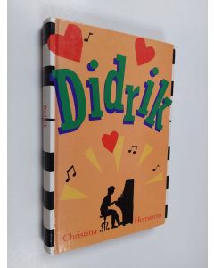 Kirjailijan Christina Herrström käytetty kirja Didrik