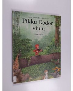 Kirjailijan Serena Romanelli käytetty kirja Pikku Dodon viulu