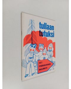 käytetty teos Tullaan tutuiksi