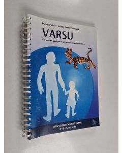 käytetty teos VARSU : varhaisen oppimaan ohjaamisen suunnitelma, Arviointimenetelmä 3-6-vuotiaille