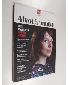 käytetty kirja HS Teema  : Aivot & muisti