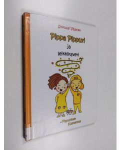 Kirjailijan Sinituuli Viljanen käytetty kirja Pippa Pippuri ja leikkikaveri