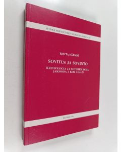 Kirjailijan Riitta Särkiö käytetty kirja Sovitus ja sovinto : kristologia ja soteriologia jaksossa 2 Kor 5: 14-21
