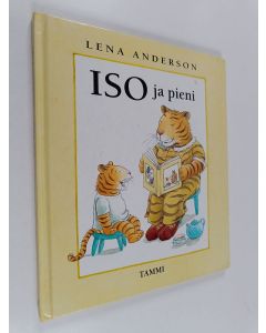 Kirjailijan Lena Anderson käytetty kirja Iso ja pieni