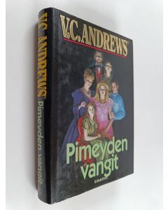 Kirjailijan V. C. Andrews käytetty kirja Pimeyden vangit