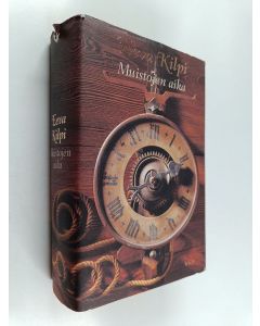 Kirjailijan Eeva Kilpi käytetty kirja Muistojen aika