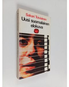 Kirjailijan Sakari Toiviainen käytetty kirja Uusi suomalainen elokuva : 60-luvun alusta nykypäivään