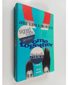 Kirjailijan Josie Lloyd käytetty kirja Come together