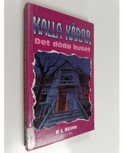 Kirjailijan Robert L. Stine käytetty kirja Det döda huset