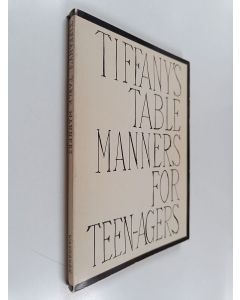 käytetty kirja Tiffany´s Table Manners for Teen-agers