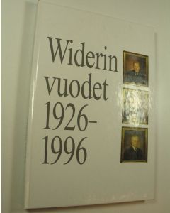Kirjailijan Heikki Koskelainen käytetty kirja Widerin vuodet 1926-1996