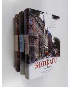 Tekijän Hannu Kahakorpi  käytetty kirja Kotikatu 2-4 : Uusi kevät / Kuuma kesä / Viimeinen vierailu