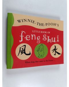 käytetty kirja Winnie-the-Pooh's Little Book of Feng Shui