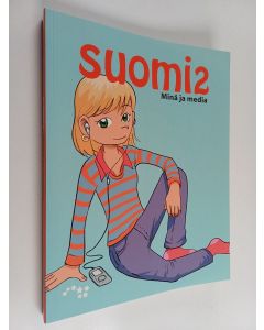 Kirjailijan Kaisa Tukia käytetty kirja Suomi2 : Minä ja media