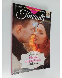 Kirjailijan Johanna Salo käytetty kirja Hyvää loppuelämää rakkaani