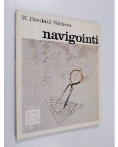 Kirjailijan K. Bredahl Nielsen käytetty kirja Navigointi