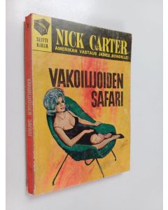 Kirjailijan Nick Carter käytetty kirja Vakoilijoiden safari