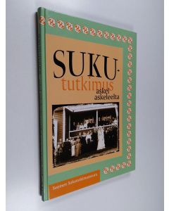 Kirjailijan Matti J. Kankaanpää käytetty kirja Sukututkimus askel askeleelta