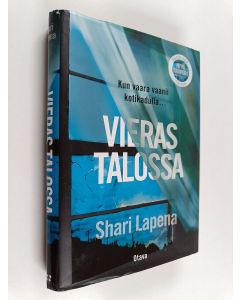 Kirjailijan Shari Lapena käytetty kirja Vieras talossa