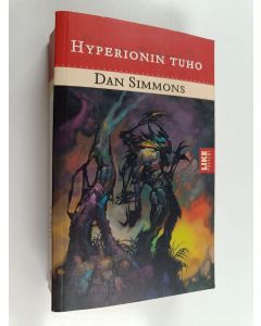 Kirjailijan Dan Simmons käytetty kirja Hyperionin tuho