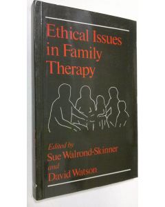 Kirjailijan Sue Walrond-Skinner käytetty kirja Ethical Issues in Family Therapy