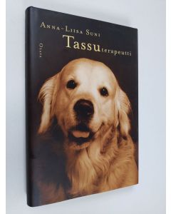 Kirjailijan Anna-Liisa Suni käytetty kirja Tassuterapeutti : koirista ja vähän muistakin eläimistä