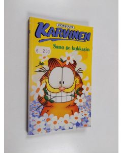 Kirjailijan Jim Davis käytetty kirja Karvinen : Sano se kukkasin