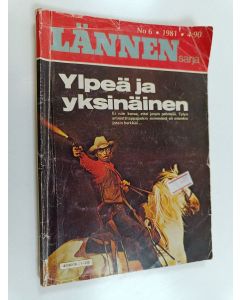 Kirjailijan Emerson Dodge käytetty kirja Lännensarja 6/1981 : Ylpeä ja yksinäinen