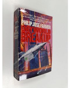 Kirjailijan Philip Jose Farmer käytetty kirja Dayworld breakup
