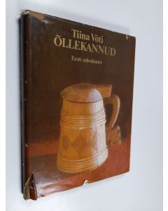 Kirjailijan Tiina Voti käytetty kirja Õllekannud