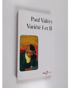 Kirjailijan Paul Valery käytetty kirja Variété 1 et 2