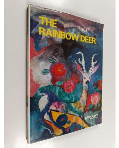 Kirjailijan Toshi Maruki käytetty kirja The Rainbow deer : a story from the Uji Mescellany