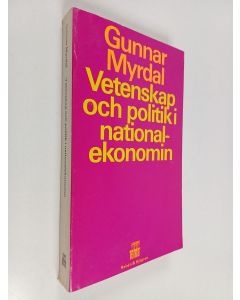 Kirjailijan Gunnar Myrdal käytetty kirja Vetenskap och politik i nationalekonomin