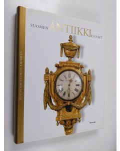 käytetty kirja Suomen antiikkiesineet : Kustavilaisuudesta empireen