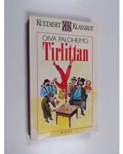 Kirjailijan Oiva Paloheimo käytetty kirja Tirlittan : orpotyttö ihmisten maailmassa