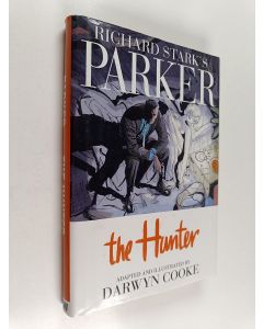 Kirjailijan Darwyn Cooke käytetty kirja The hunter : a graphic novel