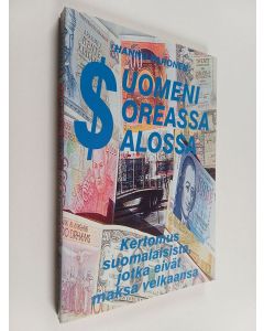 Kirjailijan Hannu Paronen käytetty kirja Suomeni soreassa salossa