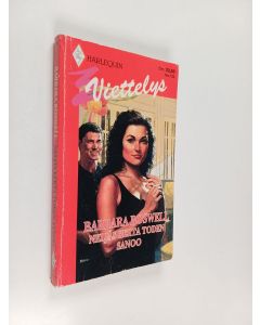 Kirjailijan Barbara Boswell käytetty kirja Neljäs kerta toden sanoo