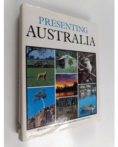Kirjailijan Dalys Newman & Dalys Conlon ym. käytetty kirja Presenting Australia