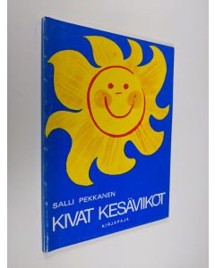 Kirjailijan Salli Pekkanen käytetty kirja Kivat kesäviikot