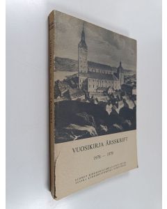 käytetty kirja Suomen kirkkohistoriallisen seuran vuosikirja 68-69, 1978-1979 = Finska kyrkohistoriska samfundets årsskrift 68-69, 1978-1979