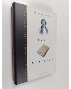 Kirjailijan Elna Schdanoff käytetty kirja Brevet från Sibirien