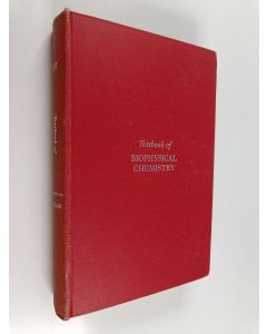Kirjailijan Edward Staunton West käytetty kirja Textbook of biophysical chemistry