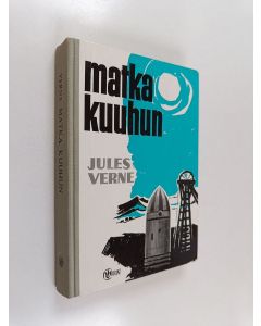 Kirjailijan Jules Verne käytetty kirja Matka kuuhun