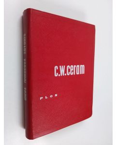 Kirjailijan C. W. Ceram käytetty kirja Des dieux, des tombeaux, des savants