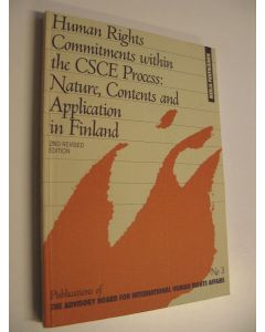 Kirjailijan Merja Pentikäinen käytetty kirja Human rights commitments within the CSCE process : nature, contents and application in Finland (UUDENVEROINEN)