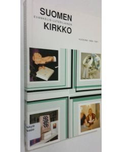 Kirjailijan Harri ym. Heino käytetty kirja Suomen evankelis-luterilainen kirkko Vuosina 1988-1991